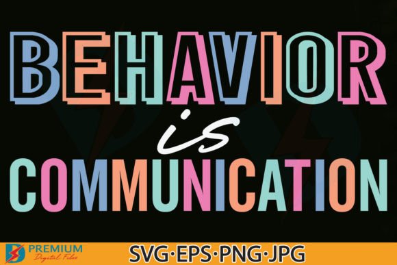 Download Behavior is Communication , Sped Teacher - Teacher Collection